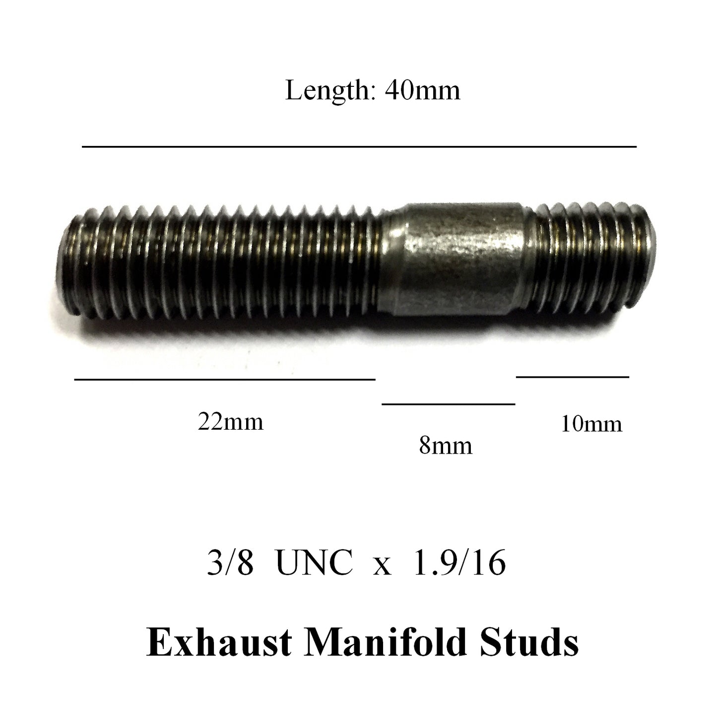 3/8 UNC x 1.9/16 Exhaust Inlet Manifold Studs. 40mm /<br> 22mm - 8mm - 10mm